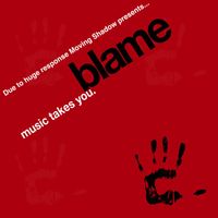 Blame - Music Takes You / Ecstasy Takes You / Music Takes You (Original Version) / Piano Takes You