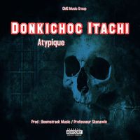 Donkichoc - Atypique (Explicit)