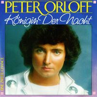 Peter Orloff - Königin der Nacht (Remastered 2023)