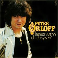 Peter Orloff - Immer wenn ich Josy seh' (Remastered 2023)