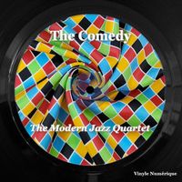 The Modern Jazz Quartet - The Comedy