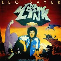 Leo Sayer - The Missing Link (Expanded Original Motion Picture Soundtrack)