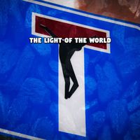 Praise and Worship - The Light of the World