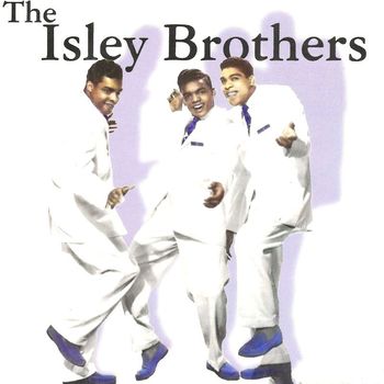 The Isley Brothers - Just One Mo' Time! Singles As & Bs 1960-1962 (Remastered)
