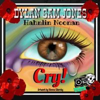 Dylan Sam Jones - Cry!