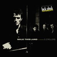E-Z Rollers - Walk This Land (Paradise Mix) / Walk This Land (99 Mix)