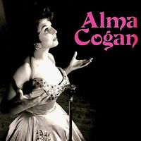 Alma Cogan - Ultimate Alma! 1954-62 (Remastered)