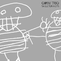 Omni Trio - Skeleton Keys