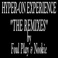 Hyper-On Experience - Lords of the Null-Lines (Foul Play Remix 2) / Lords of the Null-Lines (Nookie Remix)