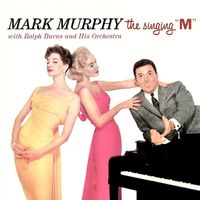 Mark Murphy - The Singing M! (Remastered)