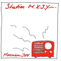 Maximum Joy - Station MXJY