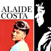 Alaide Costa - Afinal...... (Remastered)