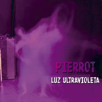 Pierrot - Luz Ultravioleta