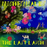 Nightingales - The Last Laugh