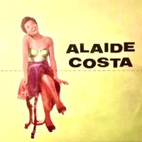 Alaide Costa - Canta Suavemente (Remastered)