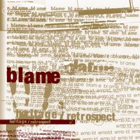 Blame - Heritage / Retrospect