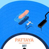 RIFF - Pattaya