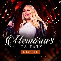 Taty Girl - Memórias da Taty (Deluxe)