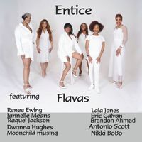 Entice - Flavas (Explicit)