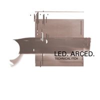 Technical Itch - L.E.D. / Arced