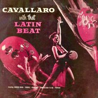 Carmen Cavallaro - Cavallaro With That Latin Beat! (Remastered)