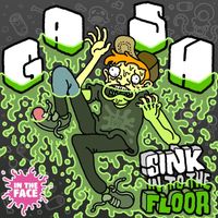 Gash - Sink Into The Floor