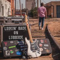 Jake Welch - Lookin' Back on Lubbock