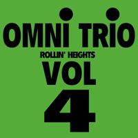 Omni Trio - Rollin' Heights (Harlow Shuffle) / Thru the Vibe (Bongo Beats Edit) / Nu Grooves '94 / Original Soundtrack