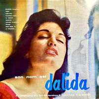 Dalida - Son Nom Est Dalida (Remastered)