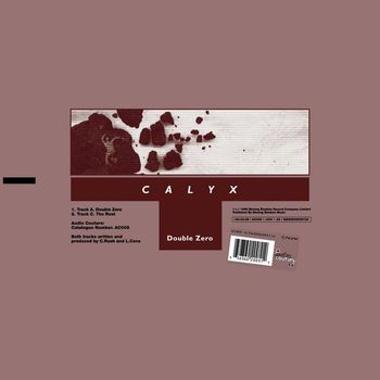Calyx - Double Zero / The Root