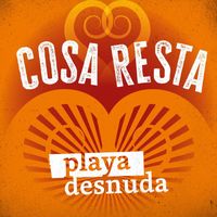 Playa Desnuda - Cosa Resta