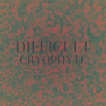 Various Artists - Difficult Cryophyte