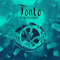 Blue Night - Tonto