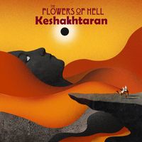 The Flowers Of Hell - Keshakhtaran