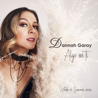 Dannah Garay - Algo en Ti