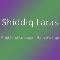 Shiddiq Laras - Angklung Grajagan Banyuwangi