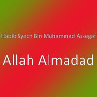 Habib Syech Bin Muhammad Assegaf - Allah Almadad
