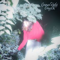 Common Holly - Crazy Ok