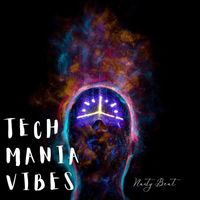Nasty Beat - Tech Mania Vibes