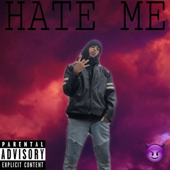 S A - HATE ME (Explicit)