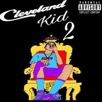S A - Cleveland Kid 2 (Explicit)