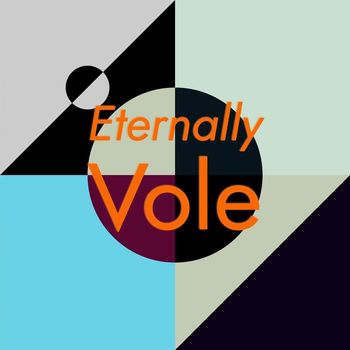 Various Artists - Eternally Vole