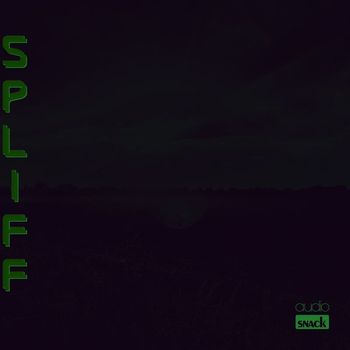 Audiosnack - Spliff