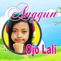 Anggun - Ojo Lali