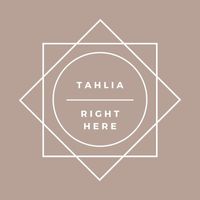 Tahlia - Right Here