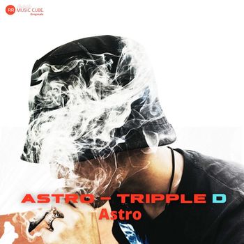 Astro - Astro - Tripple D