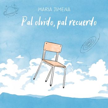 María Jimena - Pal olvido, pal recuerdo