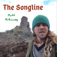 Matt McKinney - The Songline