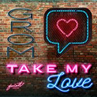 Grom - Take My Love