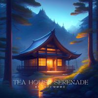 Lofi MMMO - Tea House Serenade